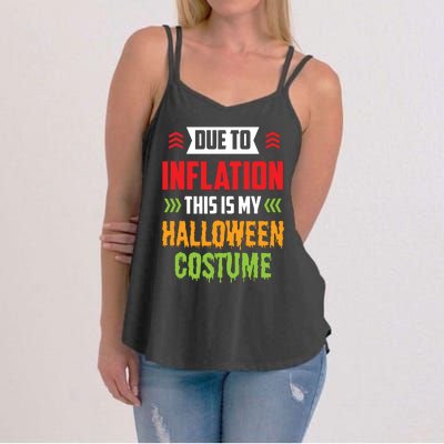 Due To Inflation This Is My Halloween Costume Stagflation Women's Strappy Tank