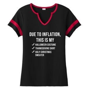 Due To Inflation This Is My Halloween Costume Generic Funny Ladies Halftime Notch Neck Tee