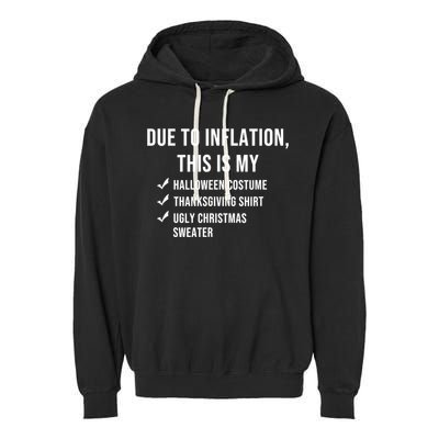 Due To Inflation This Is My Halloween Costume Generic Funny Garment-Dyed Fleece Hoodie