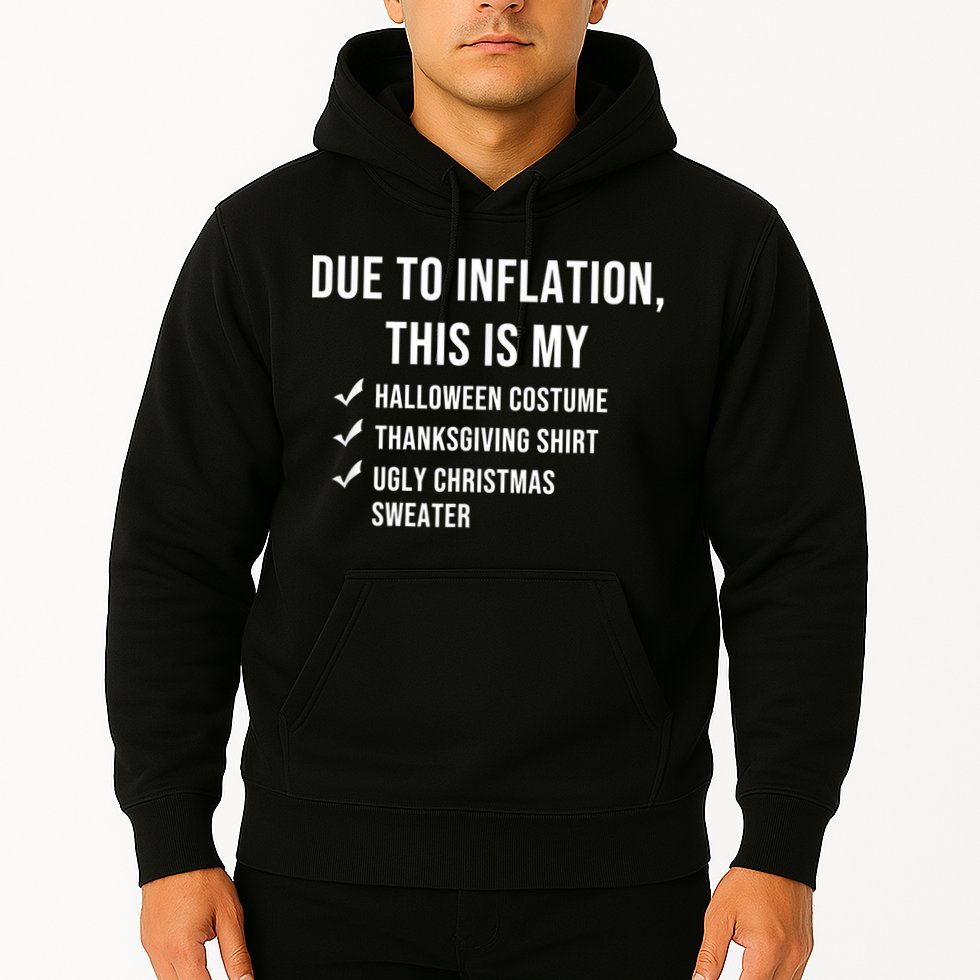 Due To Inflation This Is My Halloween Costume Generic Funny Hoodie