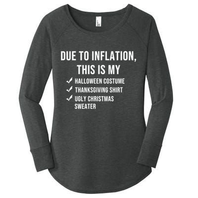 Due To Inflation This Is My Halloween Costume Generic Funny Women's Perfect Tri Tunic Long Sleeve Shirt