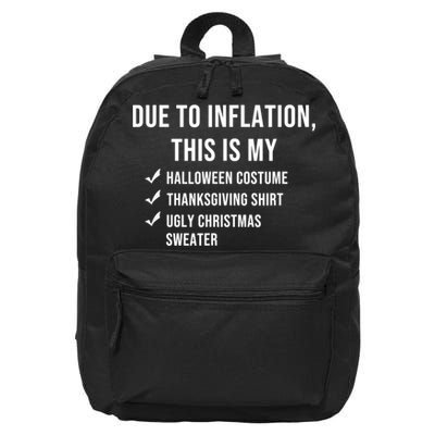 Due To Inflation This Is My Halloween Costume Generic Funny 16 in Basic Backpack