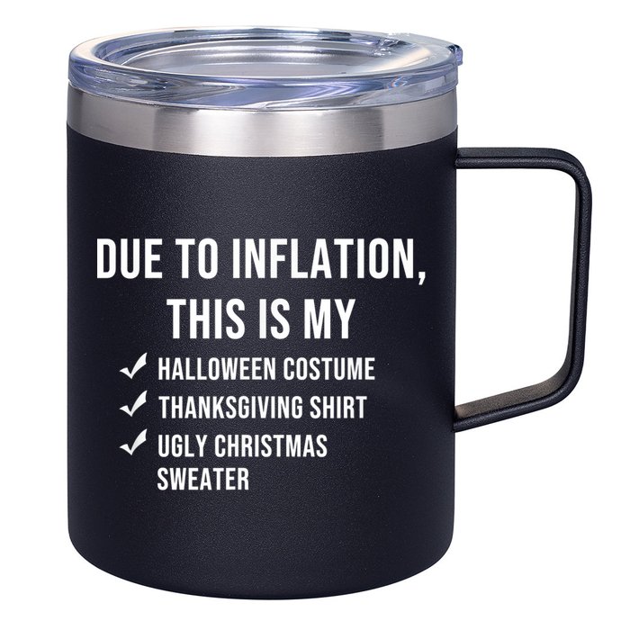 Due To Inflation This Is My Halloween Costume Generic Funny 12oz Stainless Steel Coffee Mug