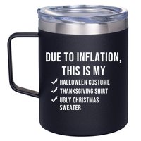 Due To Inflation This Is My Halloween Costume Generic Funny 12oz Stainless Steel Coffee Mug
