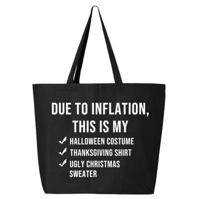 Due To Inflation This Is My Halloween Costume Generic Funny 25L Jumbo Tote