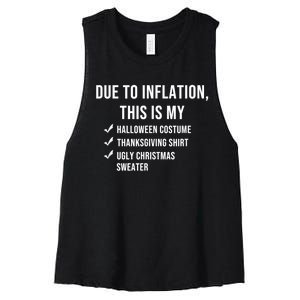 Due To Inflation This Is My Halloween Costume Generic Funny Women's Racerback Cropped Tank