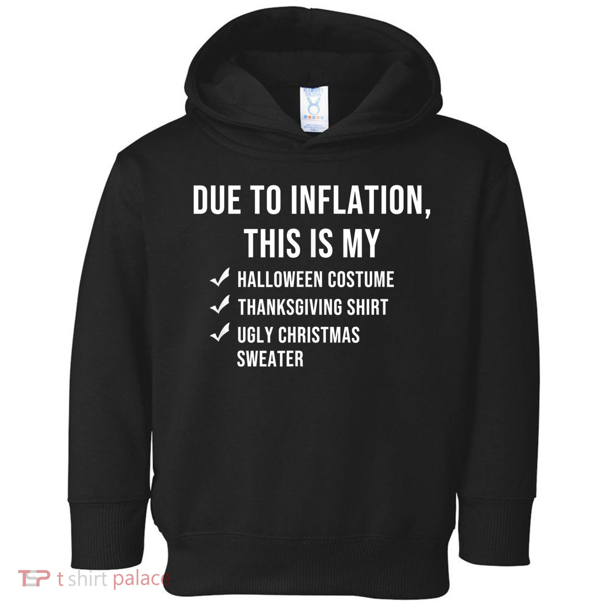 Due To Inflation This Is My Halloween Costume Generic Funny Toddler Hoodie