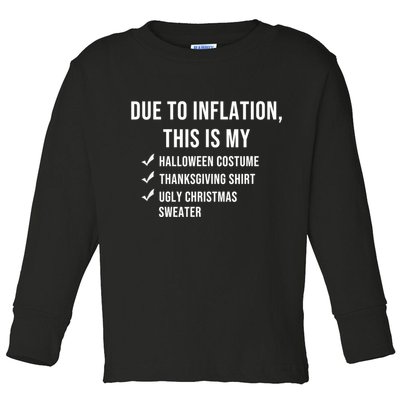 Due To Inflation This Is My Halloween Costume Generic Funny Toddler Long Sleeve Shirt