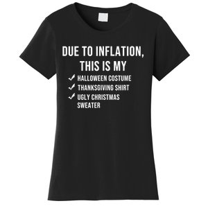 Due To Inflation This Is My Halloween Costume Generic Funny Women's T-Shirt