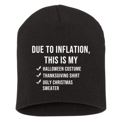 Due To Inflation This Is My Halloween Costume Generic Funny Short Acrylic Beanie