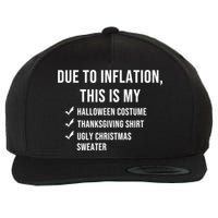 Due To Inflation This Is My Halloween Costume Generic Funny Wool Snapback Cap