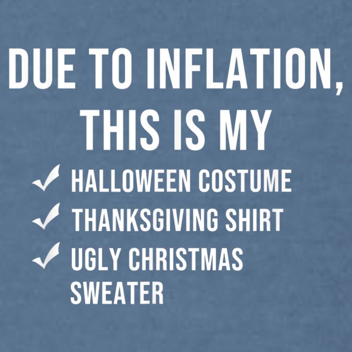 Due To Inflation This Is My Halloween Costume Generic Funny Garment-Dyed Sweatshirt