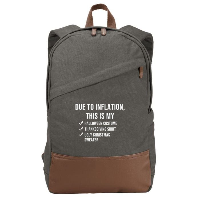 Due To Inflation This Is My Halloween Costume Generic Funny Cotton Canvas Backpack