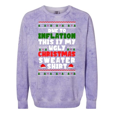 Due To Inflation This Is My Ugly Christmas Sweater Shirt Funny Colorblast Crewneck Sweatshirt