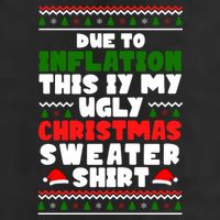 Due To Inflation This Is My Ugly Christmas Sweater Shirt Funny 7 Panel Mesh Trucker Snapback Hat