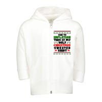 Due To Inflation This Is My Ugly Christmas Sweater Shirt Funny Toddler Zip Fleece Hoodie