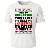 Due To Inflation This Is My Ugly Christmas Sweater Shirt Funny Cooling Performance Crew T-Shirt