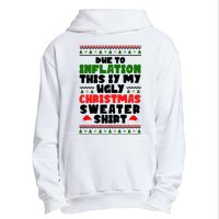 Due To Inflation This Is My Ugly Christmas Sweater Shirt Funny Urban Pullover Hoodie