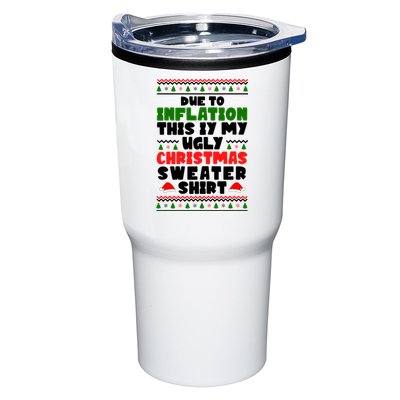 Due To Inflation This Is My Ugly Christmas Sweater Shirt Funny Tumbler