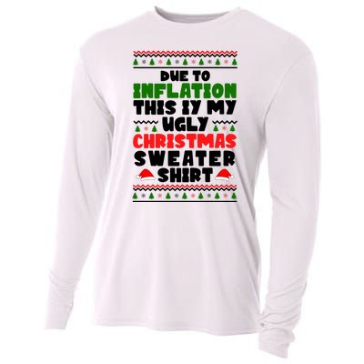 Due To Inflation This Is My Ugly Christmas Sweater Shirt Funny Cooling Performance Long Sleeve Crew