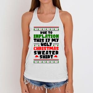 Due To Inflation This Is My Ugly Christmas Sweater Shirt Funny Women's Knotted Racerback Tank