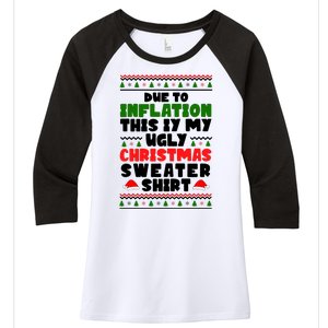 Due To Inflation This Is My Ugly Christmas Sweater Shirt Funny Women's Tri-Blend 3/4-Sleeve Raglan Shirt