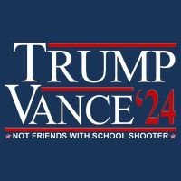 Donald Trump Jd Vance 2024 Not Friends With School Shooters Bucket Hat