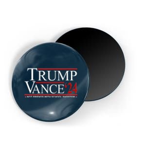 Donald Trump Jd Vance 2024 Not Friends With School Shooters Magnet