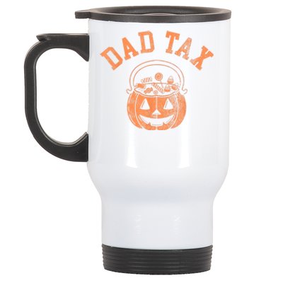 Dad Tax Joke Stainless Steel Travel Mug