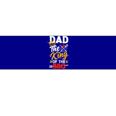 Dad The King Of The Bbq Father's Day Grill Gift Bumper Sticker