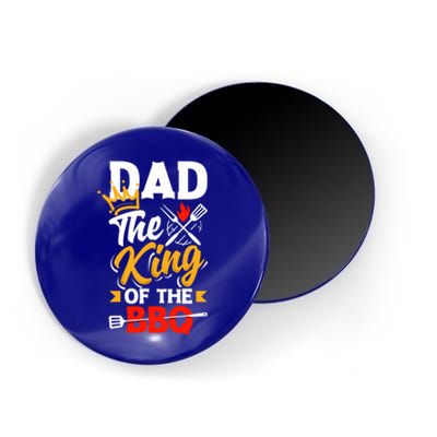 Dad The King Of The Bbq Father's Day Grill Gift Magnet