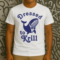 Dressed To Krill Funny Killer Whale T-Shirt
