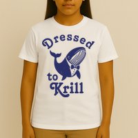 Dressed To Krill Funny Killer Whale T-Shirt