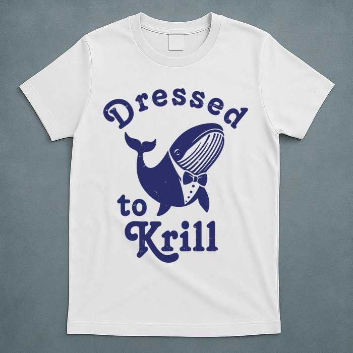 Dressed To Krill Funny Killer Whale T-Shirt