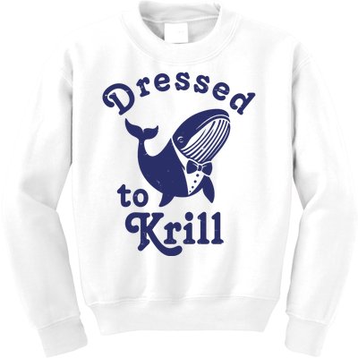 Dressed To Krill Funny Killer Whale Kids Sweatshirt