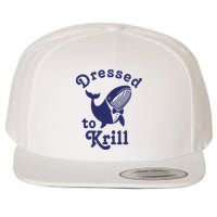 Dressed To Krill Funny Killer Whale Wool Snapback Cap