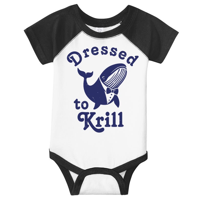 Dressed To Krill Funny Killer Whale Infant Baby Jersey Bodysuit
