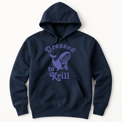 Dressed To Krill Whale Funny Hoodie