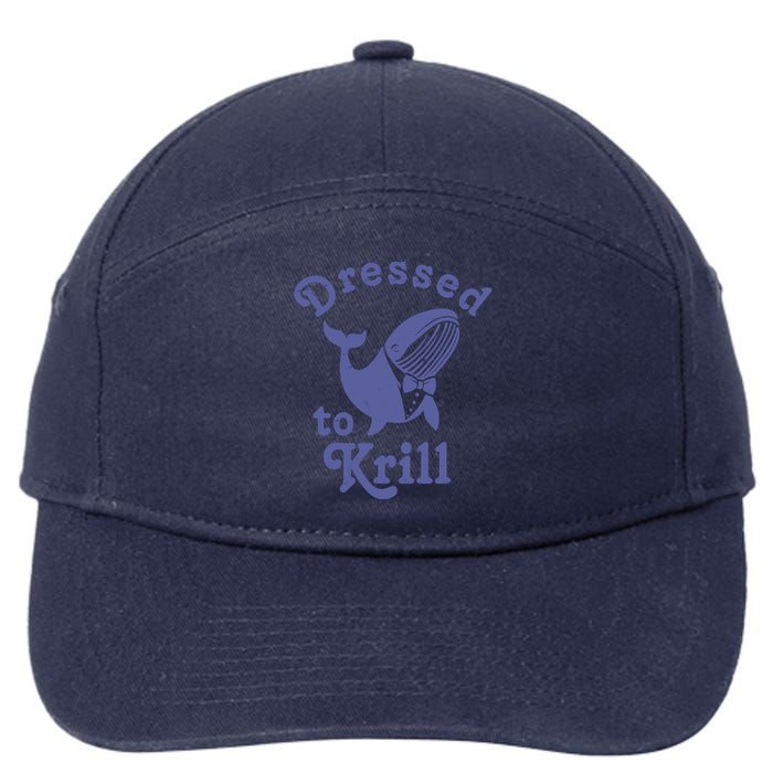 Dressed To Krill Whale Funny 7-Panel Snapback Hat