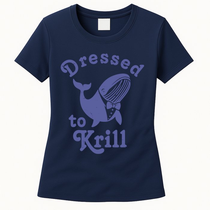 Dressed To Krill Whale Funny Womens T-Shirt