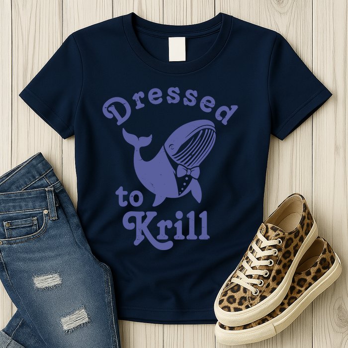 Dressed To Krill Whale Funny Womens T-Shirt