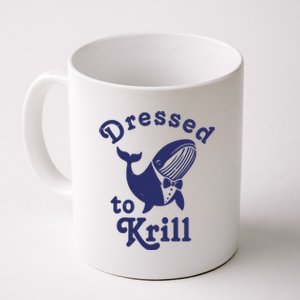 Dressed To Krill Whale Funny Coffee Mug