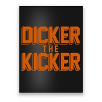 Dicker The Kicker Poster