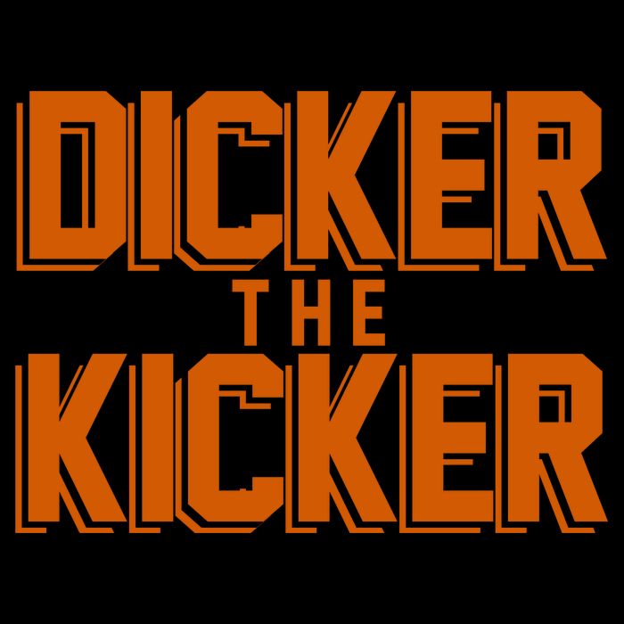 Dicker The Kicker Poster