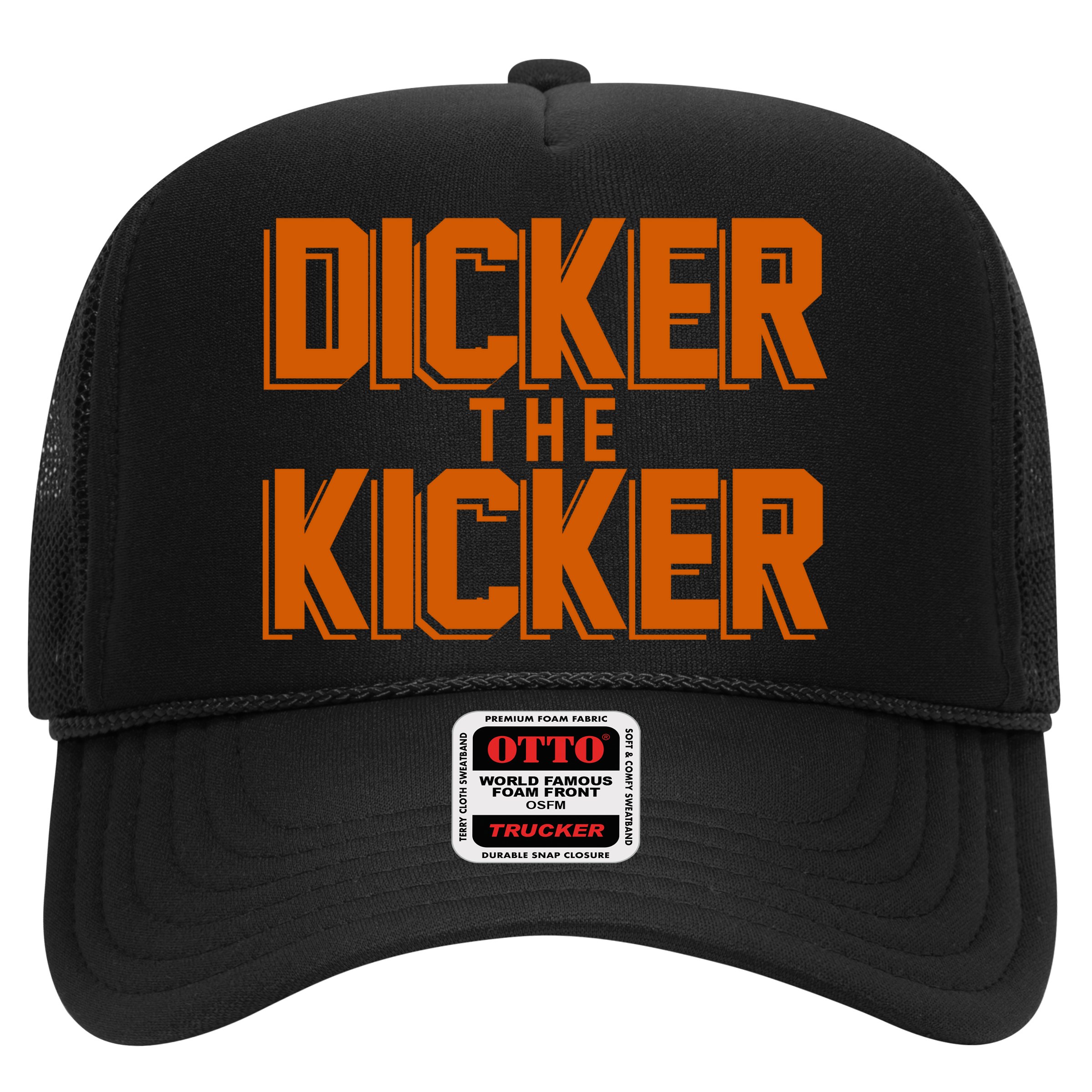 Dicker The Kicker Hat