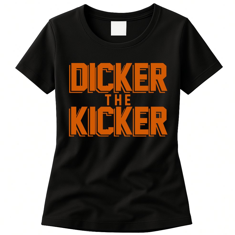 Dicker The Kicker Womens T-Shirt