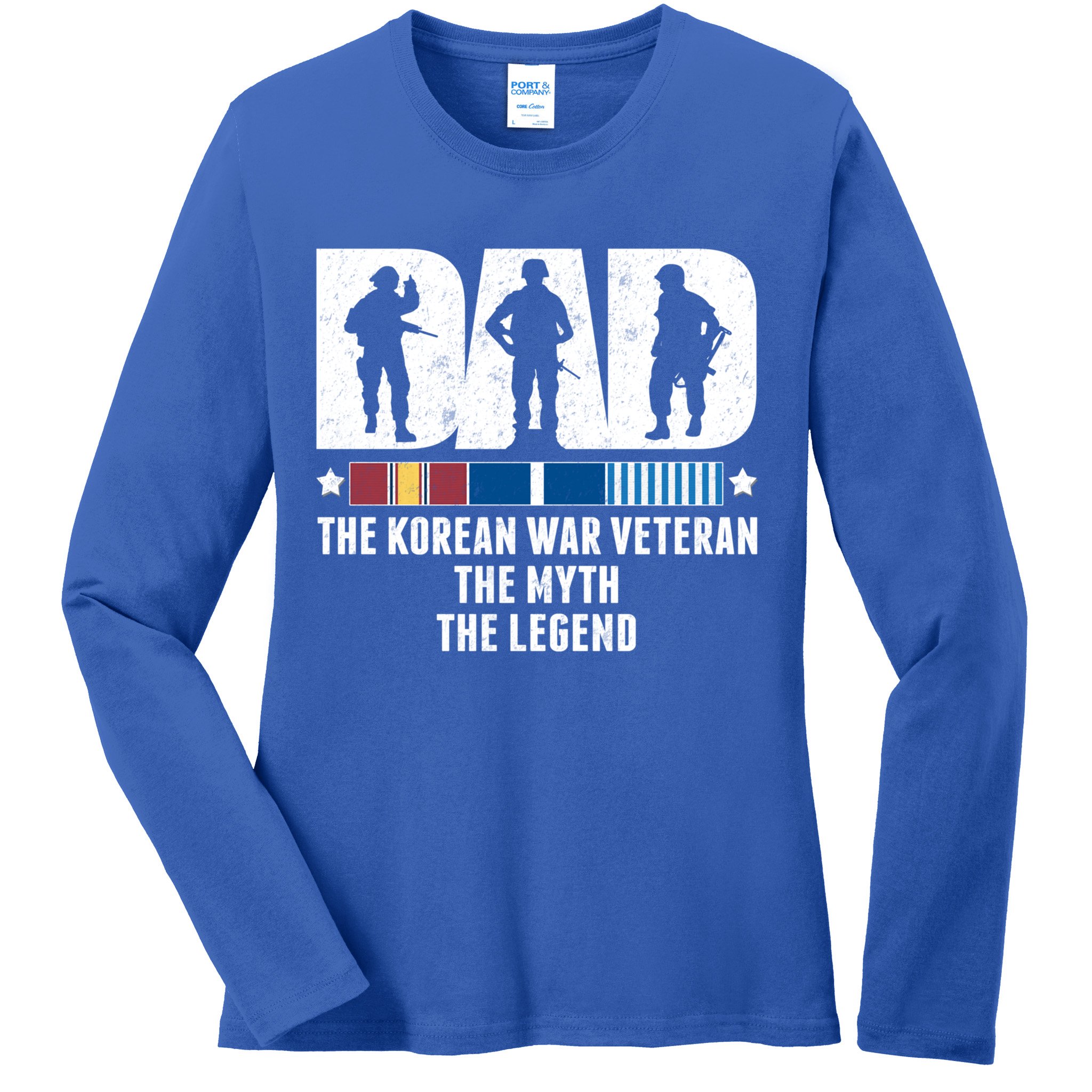 Dad The Korean War Veteran The Myth The Legend Gift Ladies Long Sleeve Shirt