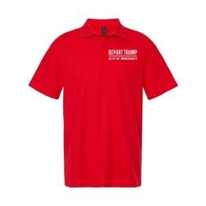 Deport Trump Keep The Immigrants Softstyle Adult Sport Polo