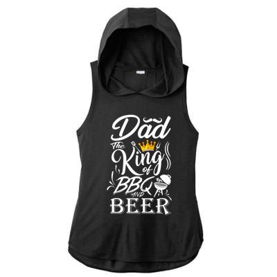 Dad The King Of Bbq And Beer Fathers Day Gift Ladies PosiCharge Tri-Blend Wicking Draft Hoodie Tank