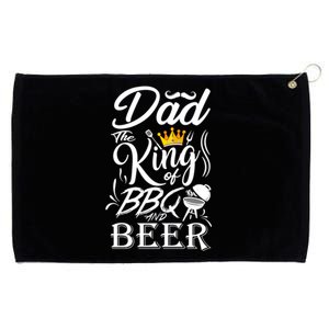 Dad The King Of Bbq And Beer Fathers Day Gift Grommeted Golf Towel